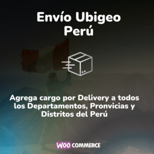 WooCommerce Envío por Ubigeo Perú