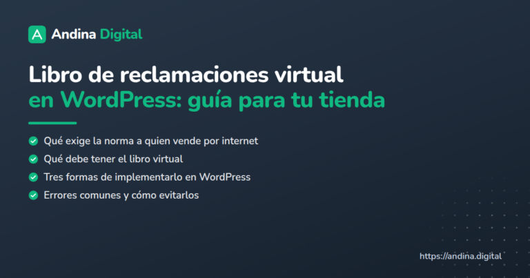 Libro de reclamaciones virtual en WordPress: guía para tu tienda